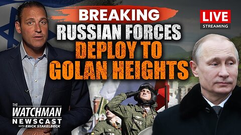 Russia Deploys MORE Forces to Israel/Syria Border; Iran's REVENGE Coming?