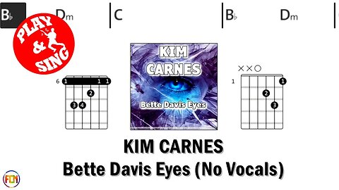 KIM CARNES Bette Davis Eyes FCN GUITAR CHORDS & LYRICS NO VOCALS