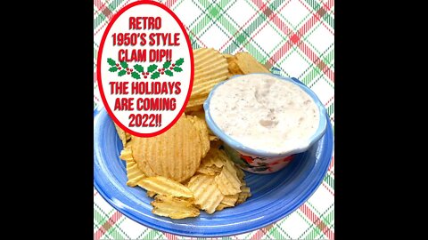 1950's RETRO CLAM DIP RECIPE!!