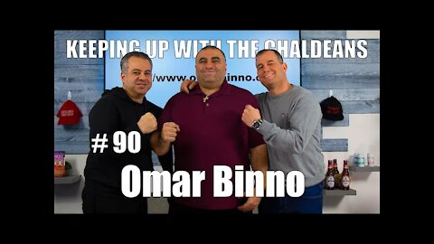 Keeping Up With the Chaldeans: With Omar Binno - Big O Productions