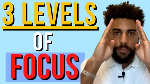 How to stay FOCUSED on these 3 levels as an entrepreneur