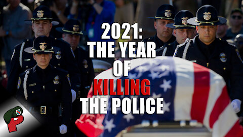 2021: The Year of Killing the Police | Live From The Lair