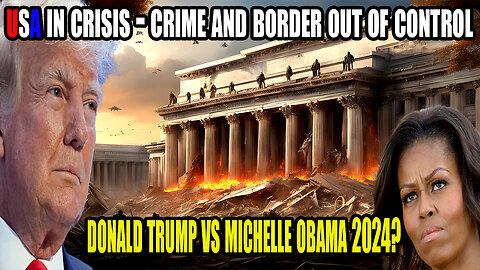 America in Crisis: Riots, Border Chaos, and Election Drama | Trump Vs Michelle Obama 2024 ?