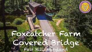 Drone Footage of Foxcatcher Farm Covered Bridge