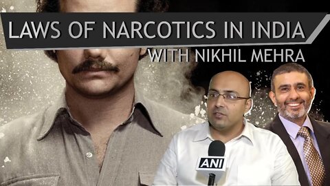Laws of Narcotics in India