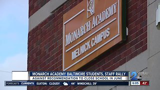Monarch Academy Baltimore students, staff fight against recommended closure