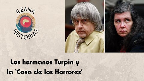 Los hermanos Turpin y la 'Casa de los Horrores' (R14)