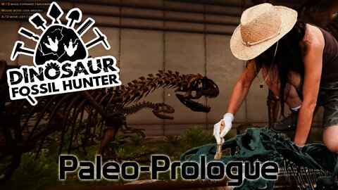 Dinosaur Fossil Hunter - Paleo-Prologue