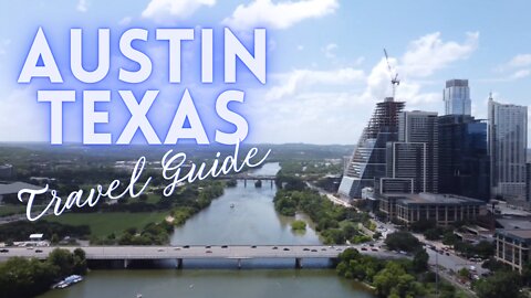 Austin, Texas Travel Guide