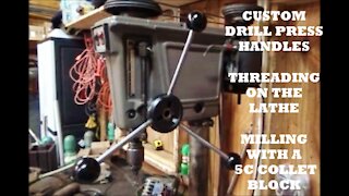 Custom Made Drill Press Handles