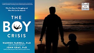 Dr. Warren Farrell, Author of "The Boy Crisis" - Fatherless homes a problem ignored by Left