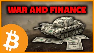 Understand The Connection Between War And Finance