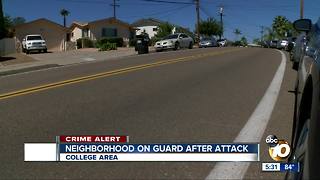Neighborhood on guard after attack