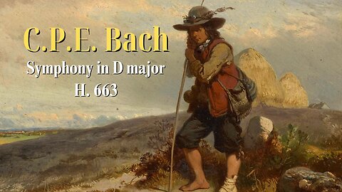 C.P.E. Bach: Symphony in D major [Wq. 183/1]