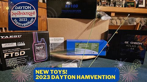 2023 Dayton Hamvention gear and new toys for hobby FUN!!