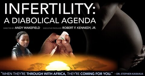 Infertility: A Diabolical Agenda (2022)