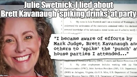 Julie Swetnick: I lied about Kavanaugh 'spiking drinks' at party