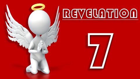 Revelation Chapter 7 ~ Bible Study Quiz