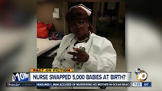 Nurse switched 5,000 babies at birth?
