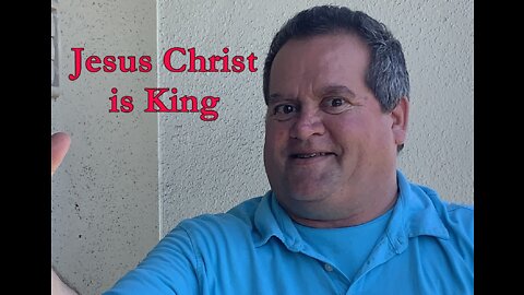 Jesus Christ is King