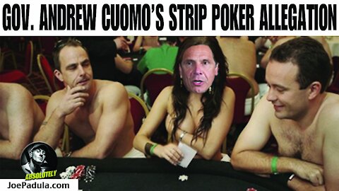 Does Governor Andrew Cuomo Play Strip Poker?