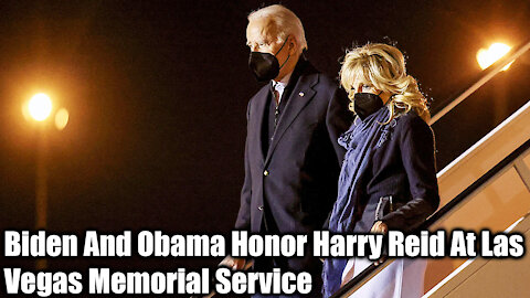 Biden And Obama Honor Harry Reid At Las Vegas Memorial Service - Nexa News