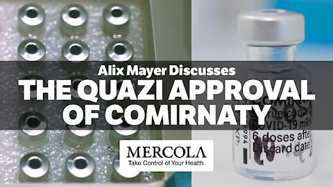 The Quazi Approval of COMIRNATY - Interview with Alix Mayer