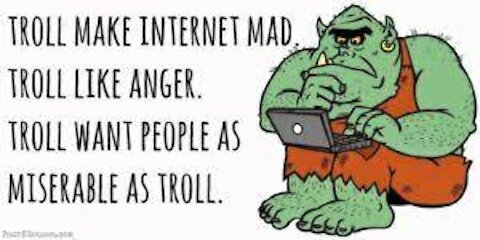 Dont feed the TROLLS