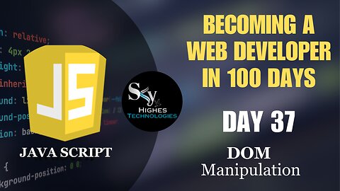 DOM Tutorial | Dom Manipulation in HTML| Day 37 | Part - 1 | Web development Course 2023