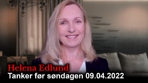 Helena Edlund: Tanker før søndagen #14