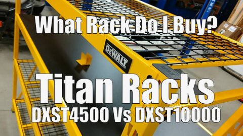 DEWALT Titan Garage Storage Racks | DXST4500 Vs DXST10000