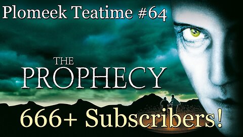 The Prophecy (1995) : Plomeek Teatime #64
