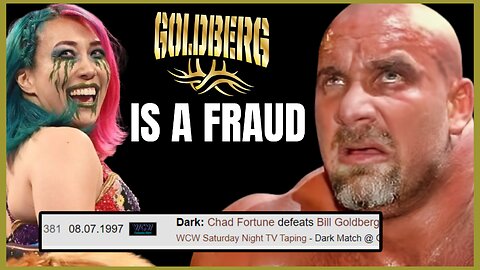 WWE: Bill Goldberg is a FRAUD Mark That Believes in an Undefeated Streak that NEVER Existed! #Asuka