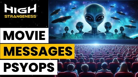 Dissecting Secret Subliminal Messages in Alien Invasion Films | Roderick Martin, "High Strangeness".