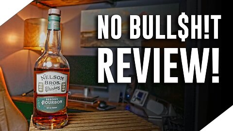 Nelson Brothers Reserve Bourbon (No Bull$h!t Bourbon Review)