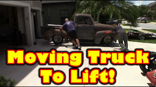 PART 25 - 1952 Chevy 3100 - Moving Truck To Lift!