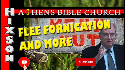 According to The Bible What is Fornication | Ephesians 5:1-6 | Athens Bible Church