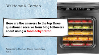 Chefman Food Dehydrator: The 3 Questions About Dehydrating Food
