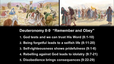 Deuteronomy 8-9 “Remember and Obey” - Calvary Chapel Fergus Falls
