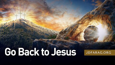 JD Farag "Go Back to Jesus" Dutch Subtitle Matthew 28.1-20 4-4-2021