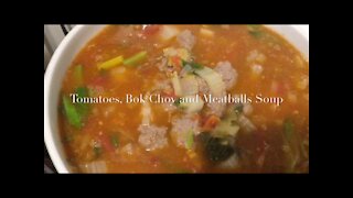 Tomatoes, Bok Choy and Meatballs Soup 西红柿牛肉丸汤/番茄牛肉丸汤/汆丸子