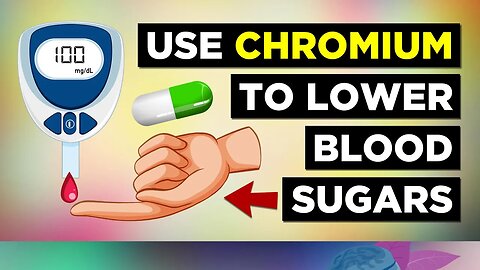 Chromium For Diabetes (Chromium Picolinate)