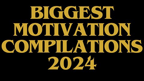 Biggest Motivation Compilations 2024 with All Your Inspirational People of This Decade