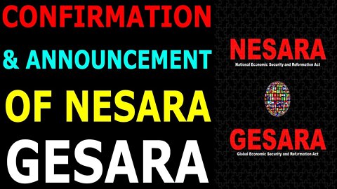 CONFIRMATION & ANNOUNCEMENT OF NASARA GESARA - TRUMP NEWS