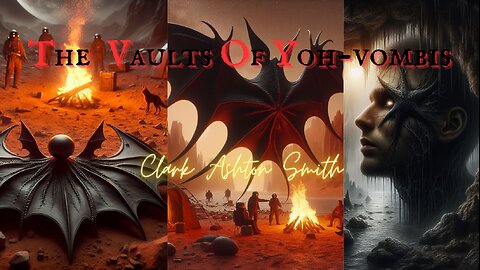 IMMORTAL HORROR: The Vaults of Yoh-Vombis by Clark Ashton Smith