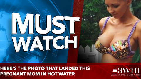 Here's The Photo That Landed This Pregnant Mom In Hot Water (Photo)