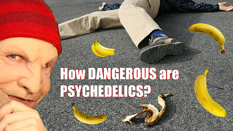 How dangerous are psychedelics? Stats don't lie!