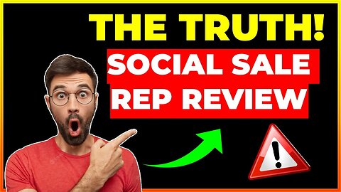 Social Sale Rep Review 2023/2024: Is It Legit? Discover the Truth!