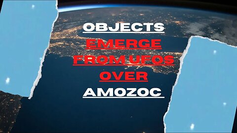 Smaller Objects Emerge From UFOs Over Amozoc