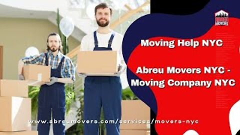 Moving Help NYC | Abreu Movers NYC - Moving Company NYC